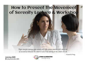 How to Present Serenity Lecture & Workshop Course (#400 @INT)